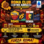 Roma – Genoa, 17 ottobre 2026 ore 20:45, partita di Serie A in diretta nella sede del Roma Club Centro Abruzzo Claudio Ranieri